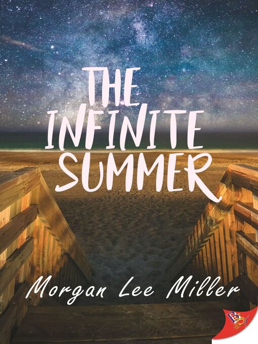 Title details for The Infinite Summer by Morgan Lee Miller - Available